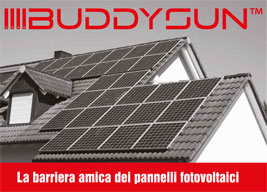 Buddysun® - la barriera amica dei pannelli fotovoltaici